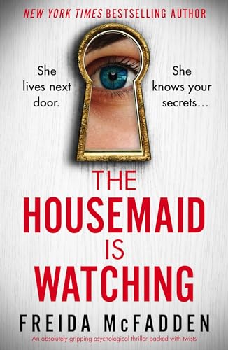 Book Review: “The Housemaid is Watching” by Freida McFradden