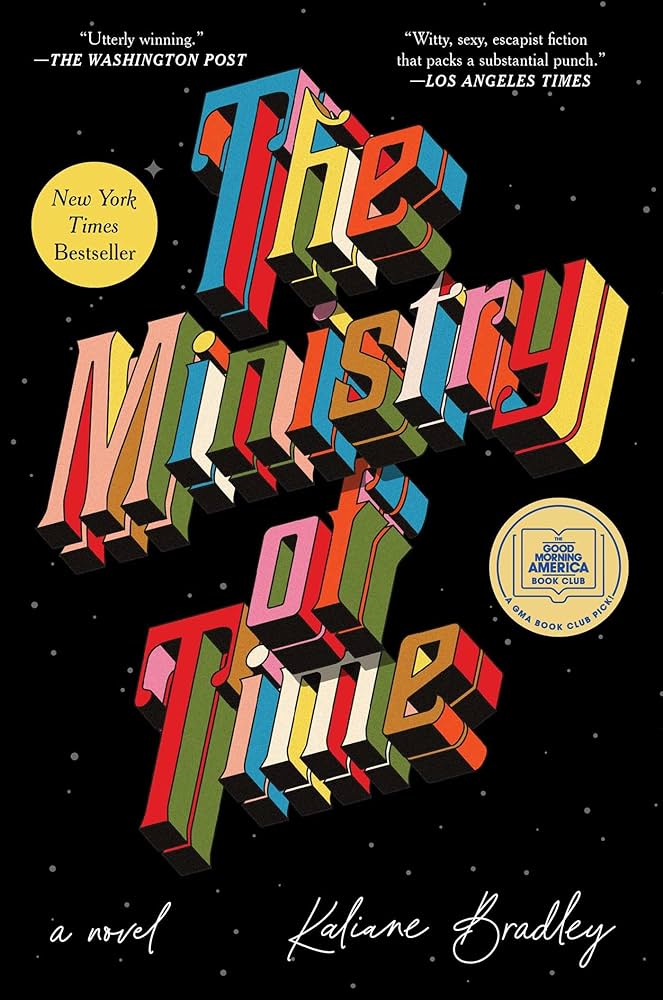 Book Review of The Ministry of Time by Kaliane Bradley